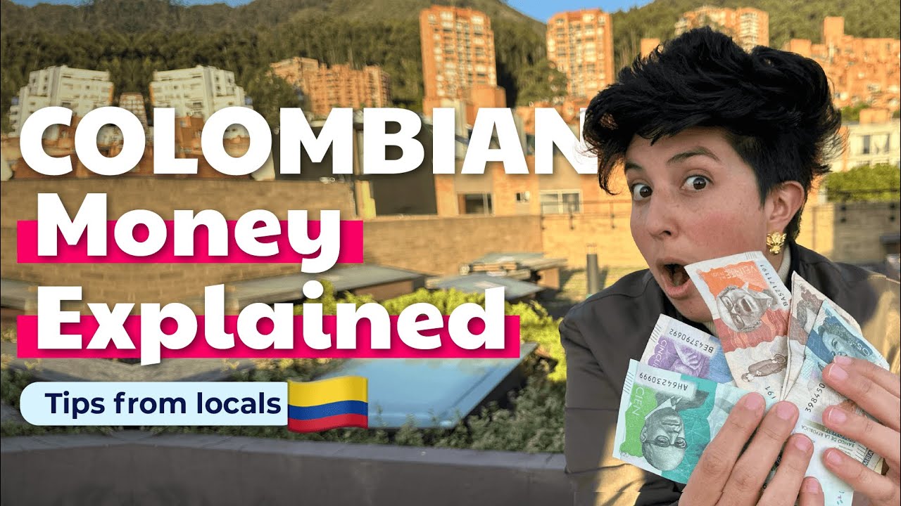 COLOMBIAN CURRENCY Explained + Local Tips & Money Exchange