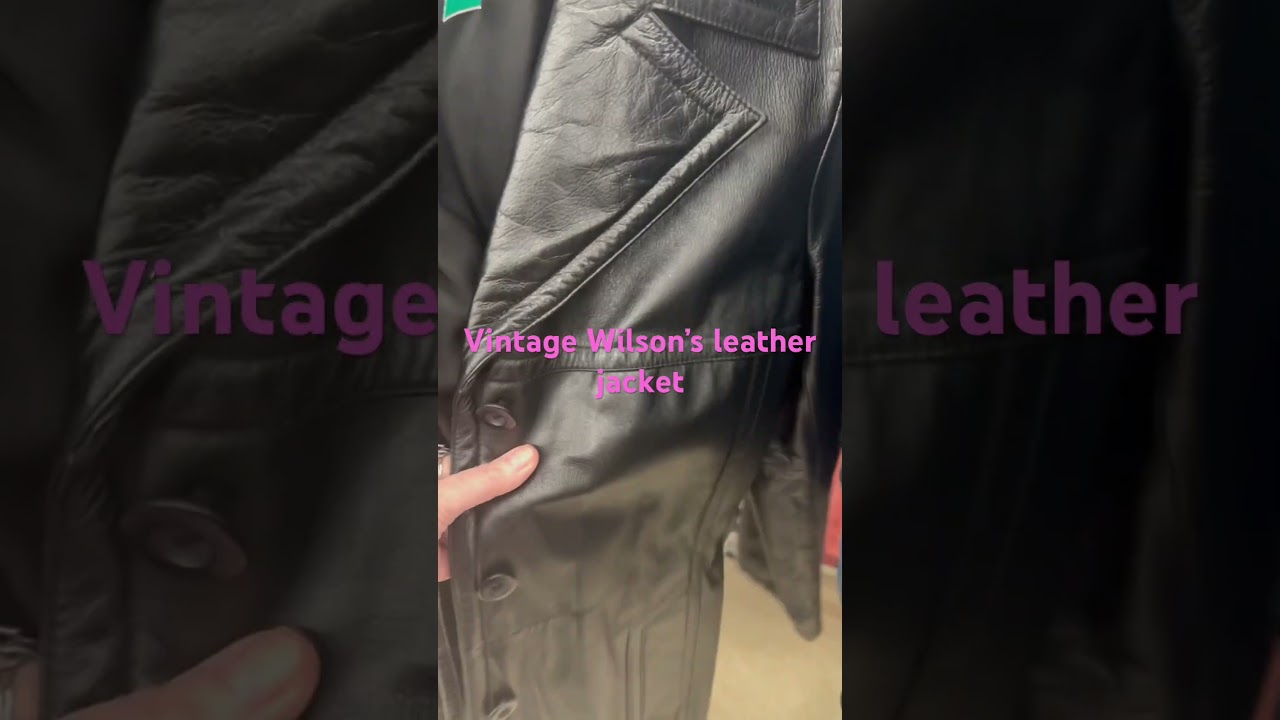 Savers thrift . Wilson’s house of suede and leather jacket