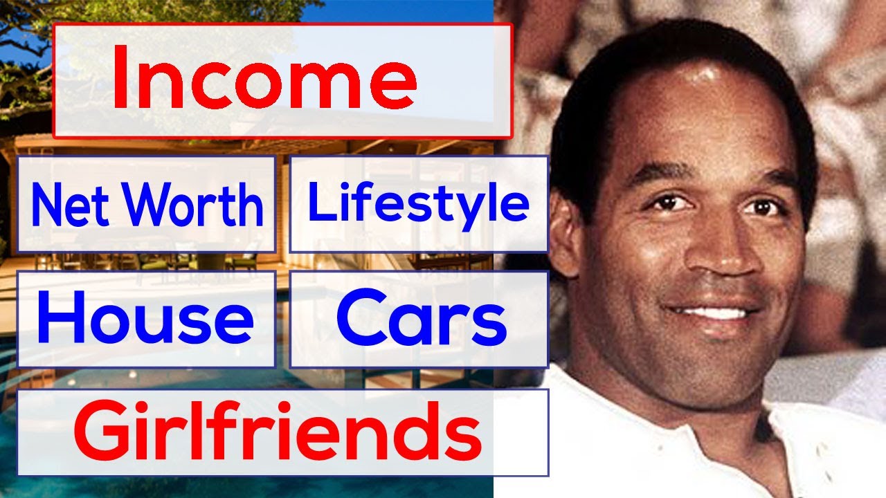 OJ Simpson Income, House, Cars, Luxurious Lifestyle & Net Worth