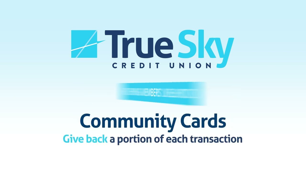 True Sky Credit Union | Community Forward