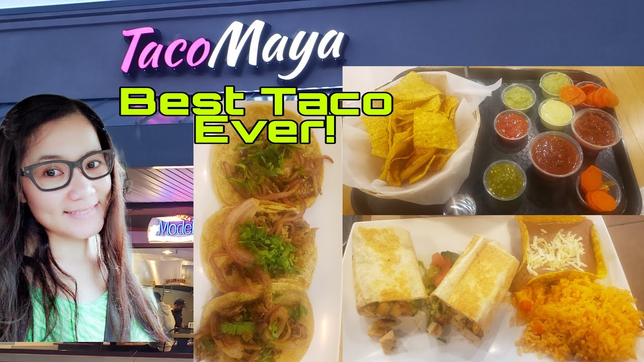 TACO MAYA /TASTIEST TACOS EVER!Gwen decastro USA[Mexicans Restaurant]