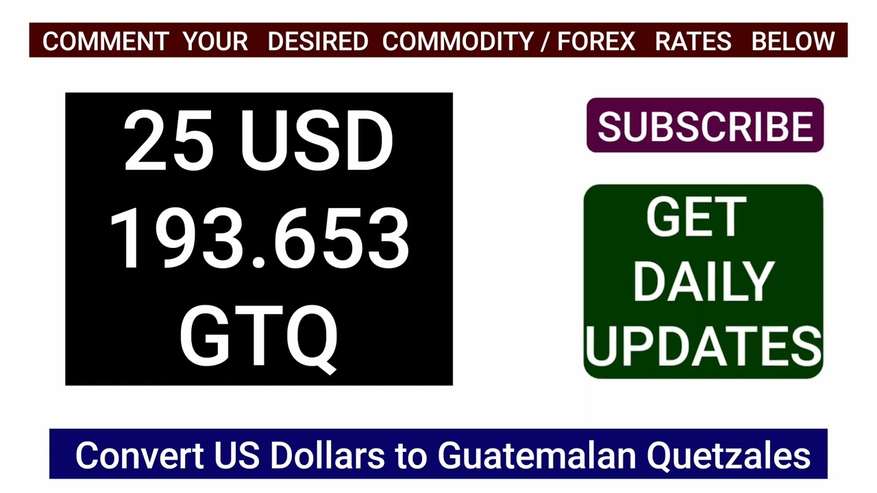 Guatemala Money to Usd Convert Currency Exchange Rate Today 14 August 2024 GTQ to USD