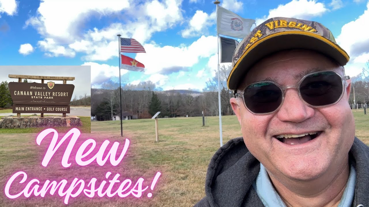 Canaan Valley Resort State Park | New Campsites ✅