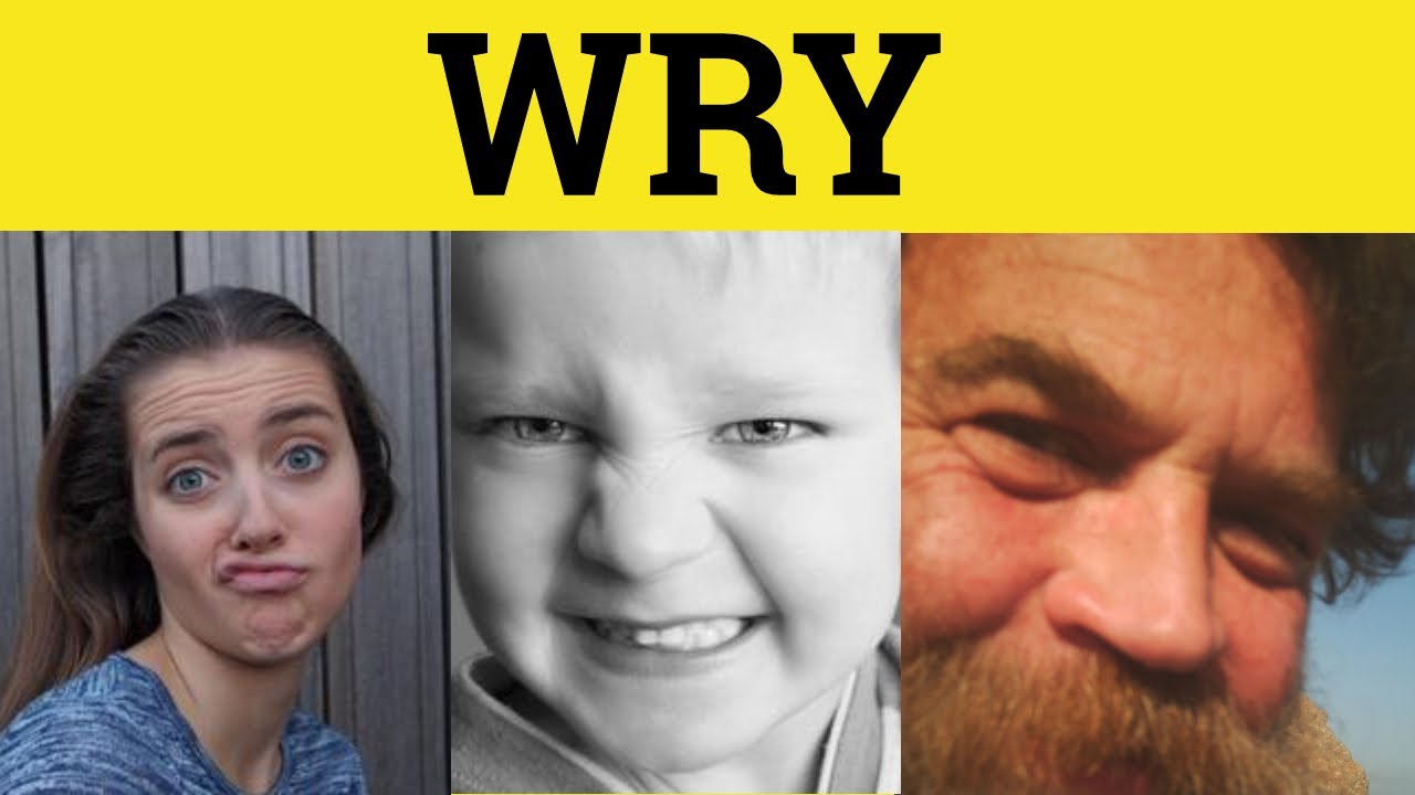 🔵 Wry Meaning - Wryly Examples - Wry Defined - Wry Explained - 3 Letter Words You Didn't Know - Wry