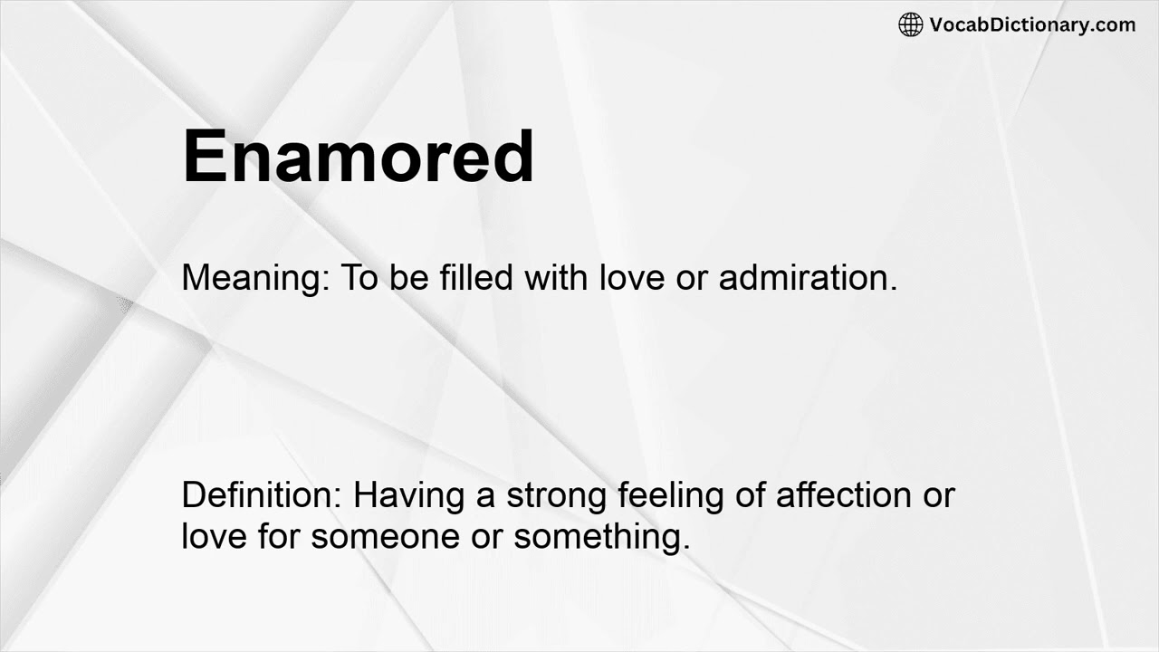 Enamored Meaning