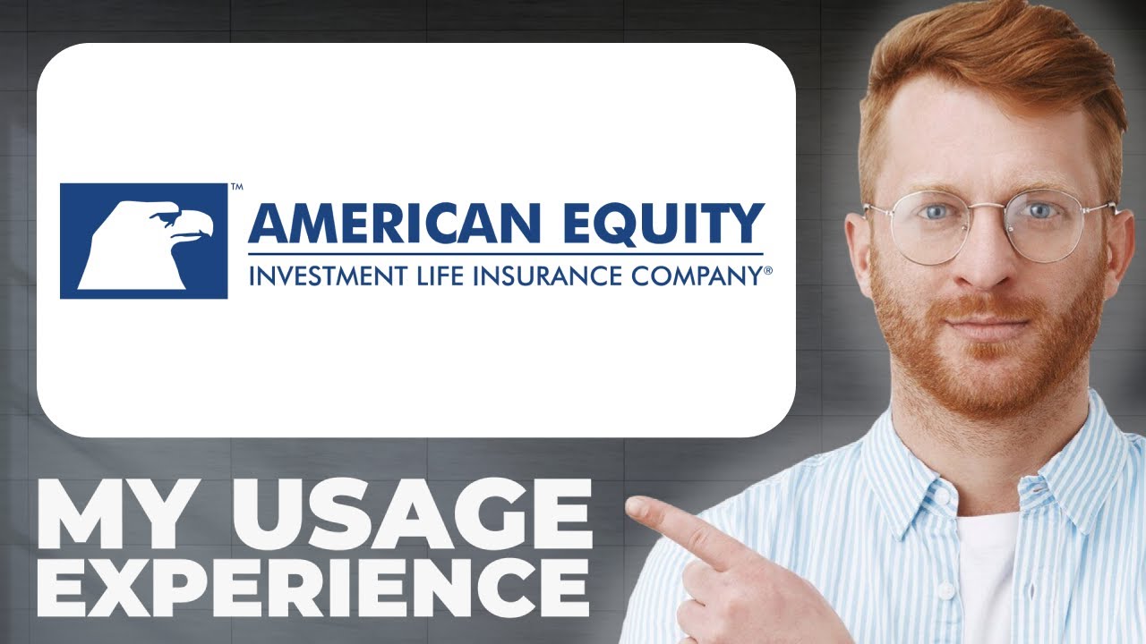American Equity Investment Life Insurance Review - Usage Experience