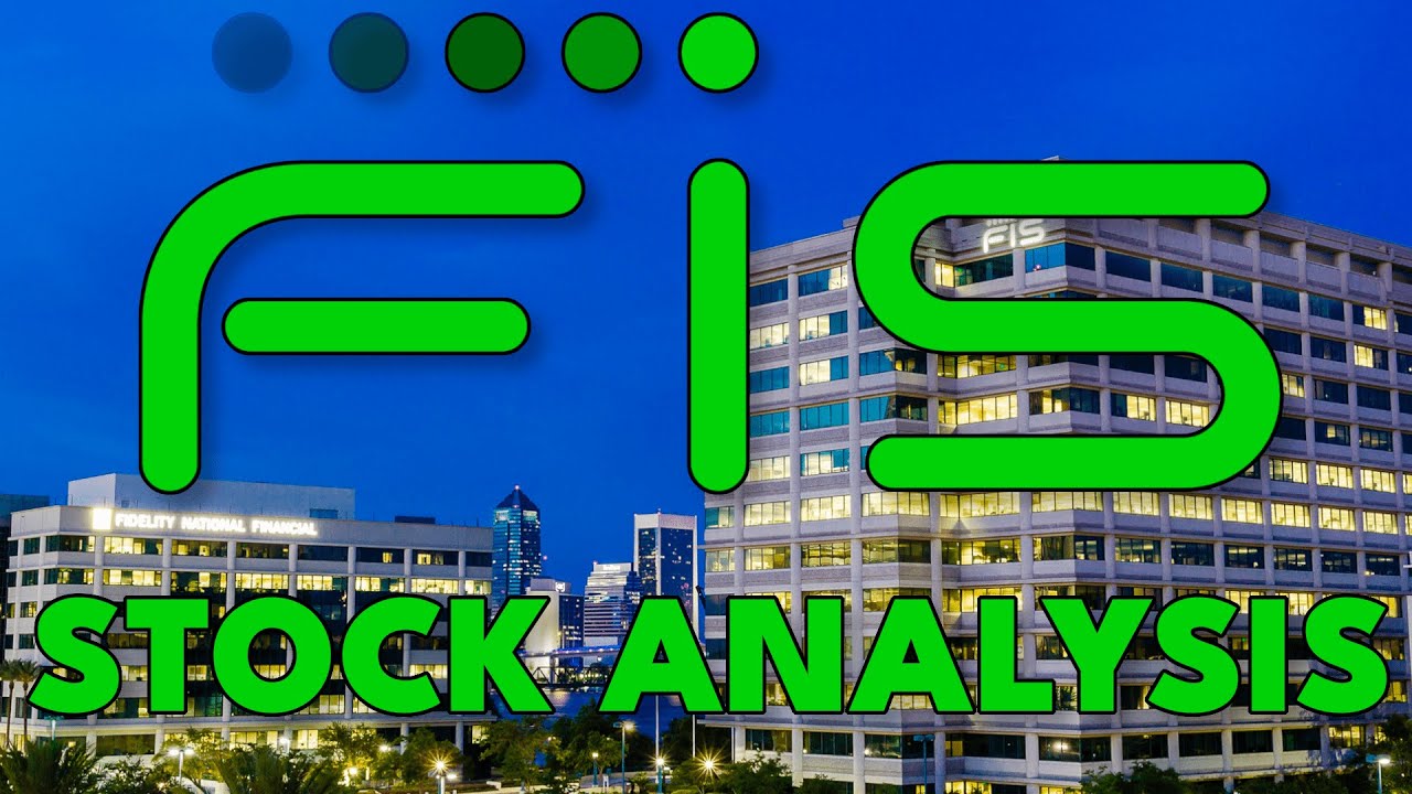 Fidelity National Information Services Stock Analysis | FIS Stock Analysis