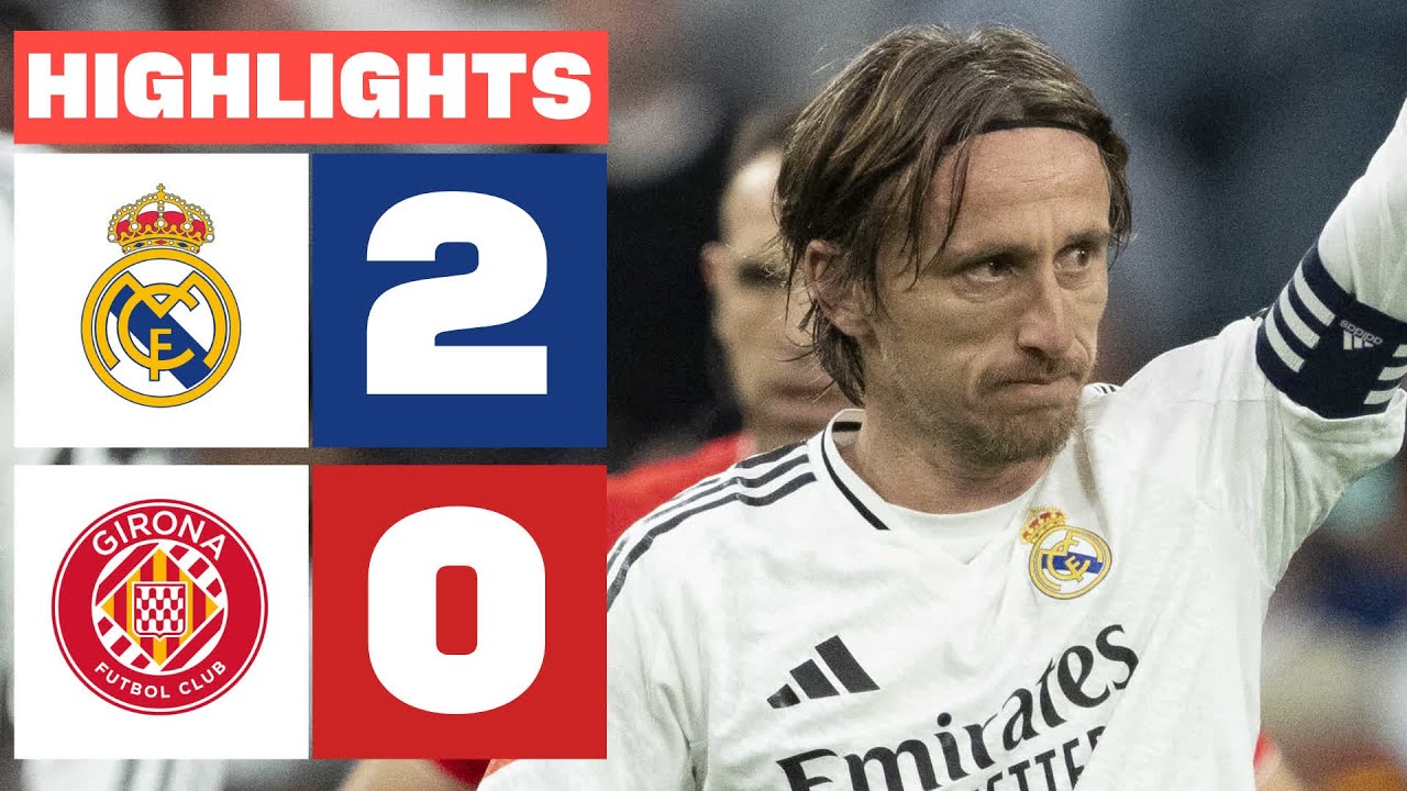 REAL MADRID 2 - 0 GIRONA FC I RESUMEN LALIGA EA SPORTS