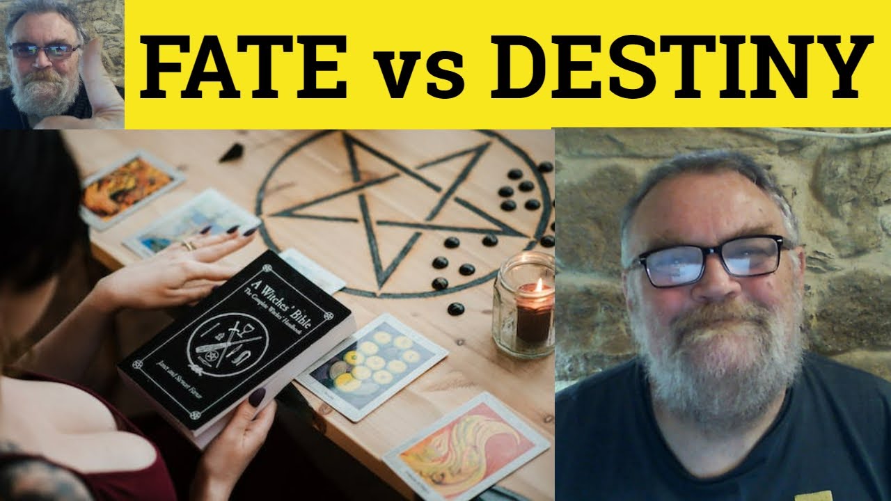 🔵 Fate vs Destiny Meaning - Destiny or Fate Definition - Destiny and Fate Examples - Difference