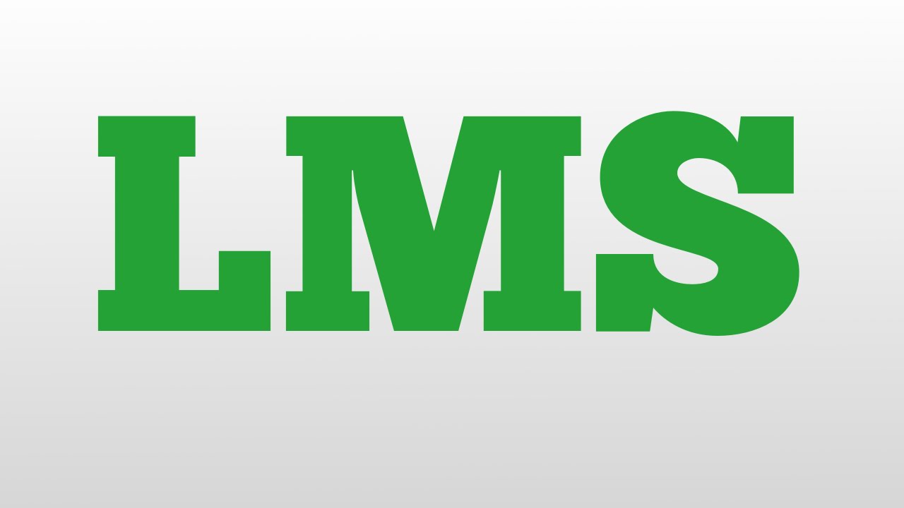 LMS meaning and pronunciation