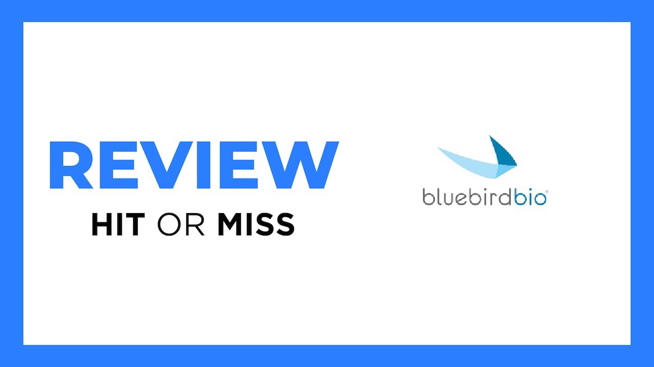 BLUEBIRD BIO STOCK ($BLUE): HONEST REVIEW (Pros & Cons)
